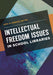 Intellectual Freedom Issues in School Libraries