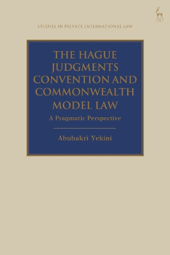 The Hague Judgments Convention and Commonwealth Model Law