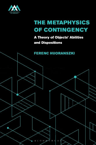The Metaphysics of Contingency