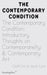 The Contemporary Condition – Introductory Thoughts on Contemporaneity and Contemporary Art