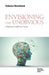 Envisioning the Unobvious