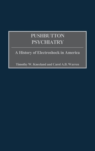 Pushbutton Psychiatry