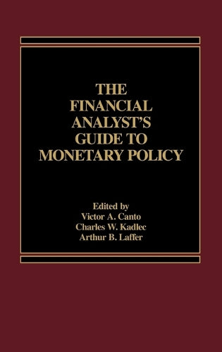 The Financial Analyst's Guide to Monetary Policy