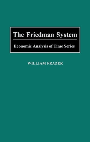 The Friedman System