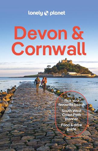 Lonely Planet Devon & Cornwall (Travel Guide
