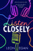 Listen Closely