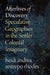 Afterlives of Discovery
