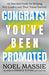 Congrats! You've Been Promoted