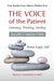 The Voice of the Patient