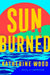 Sunburned