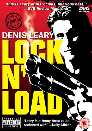Denis Leary - Lock 'N' Load