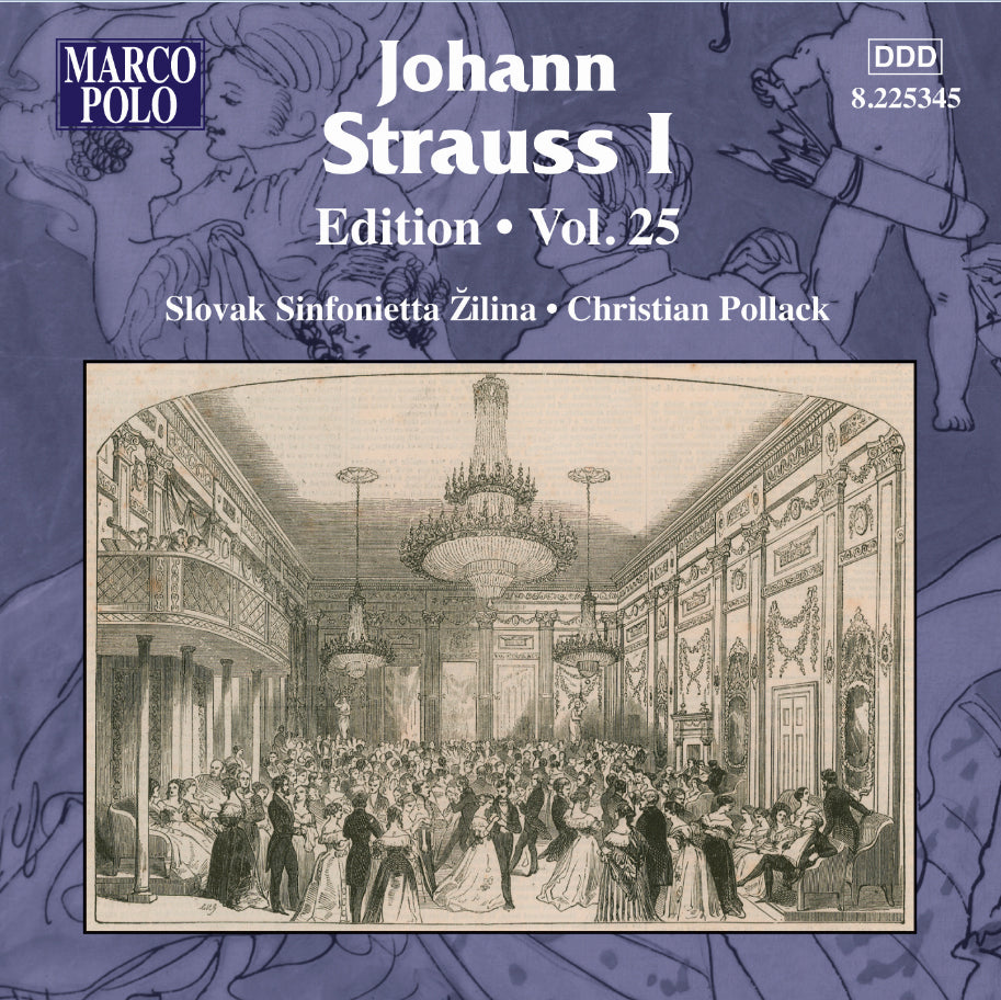 Johann Strauss I: Edition - Volume 25