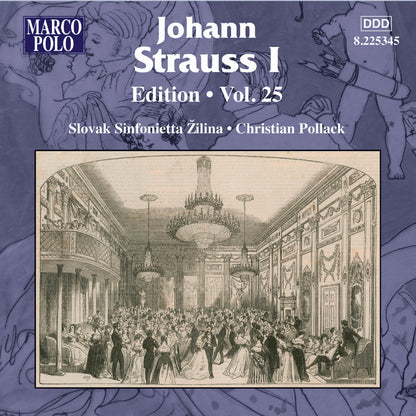 Johann Strauss I: Edition - Volume 25
