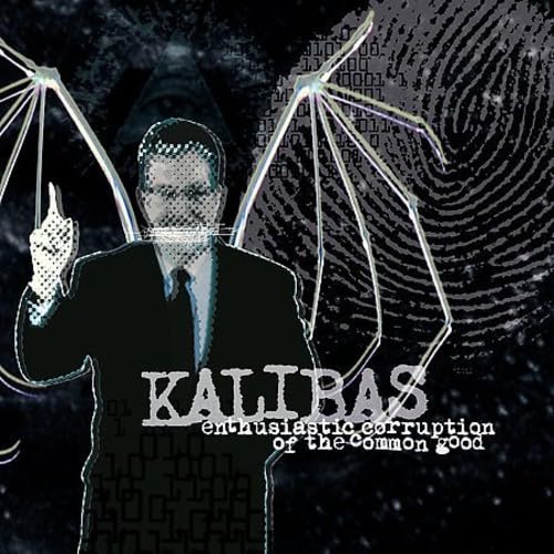 Kalibas-Enthusiastic Corruption Of The Common Good