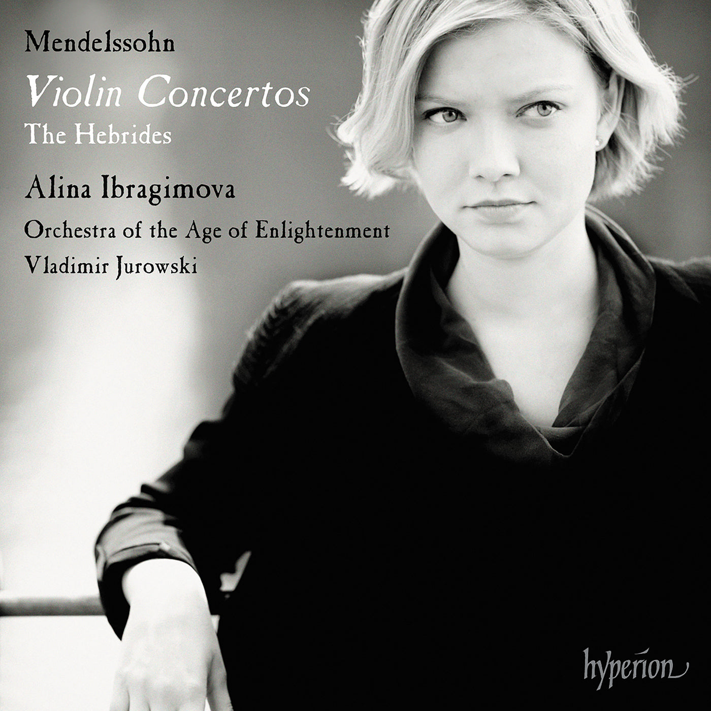 Mendelssohn: Violin Concertos/The Hebrides