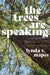 The Trees Are Speaking