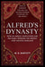 Alfred's Dynasty