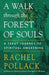 A Walk through the Forest of Souls