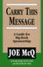 Carry this Message********