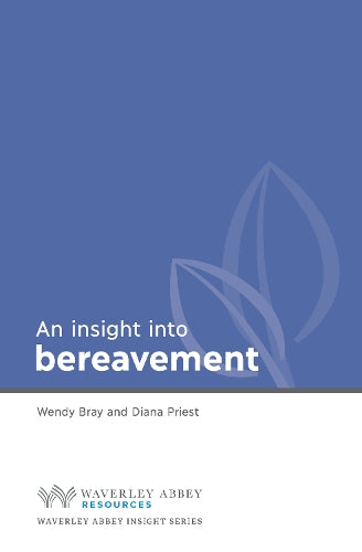 Insight into Bereavement