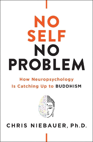 No Self, No Problem