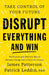 Disrupt Everything