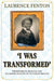 'I Was Transformed' Frederick Douglass