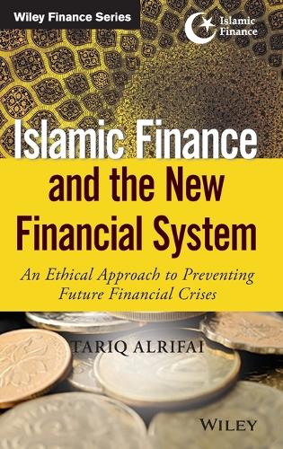 Islamic Finance and the New Financial System