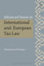 Advanced Issues in International and European Tax Law