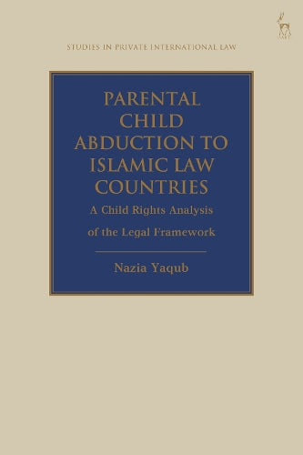 Parental Child Abduction to Islamic Law Countries