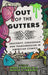 Out of the Gutters