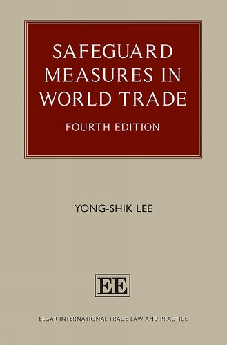 Safeguard Measures in World Trade