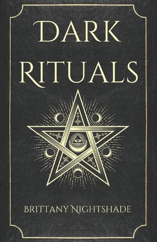 Dark Rituals