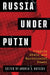 Russia Under Putin