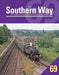 Southern Way 69