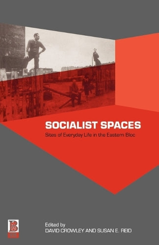 Socialist Spaces