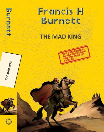 The Mad King
