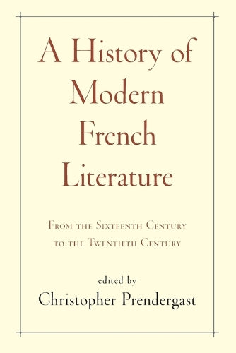 A History of Modern French Literature