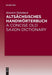 Altsächsisches Handwörterbuch / A Concise Old Saxon Dictionary