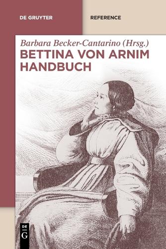 Bettina Von Arnim Handbuch