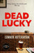 Dead Lucky
