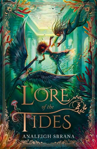 Lore of the Tides: The sequel to the SUNDAY TIMES bestselling cottagecore spicy romantasy and Tiktok hit LORE OF THE WILDS: Book 2 (Lore of the Wilds Duology