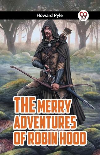 THE MERRY ADVENTURES OF ROBIN HOOD (Edition2023)
