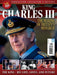 King Charles III: The Making of Britain's Monarch