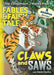 Claws and Saws