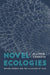 Novel Ecologies