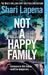 Not a Happy Family