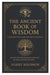 The Ancient Book of Wisdom