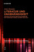 Literatur Und Unabhängigkeit: Transatlantische Verflechtungen Bei Fray Servando Teresa de Mier (1763-1827) (Latin American Literatures In The World / Literaturas Latino
