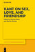 Kant on Sex, Love, and Friendship: 222 (Kantstudien-Erganzungshefte, 222